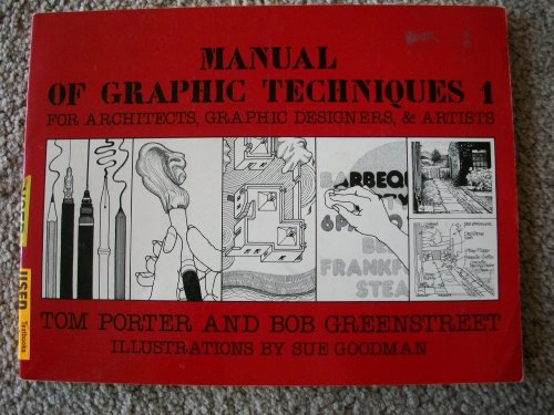 Stock image for Manual of Graphic Techniques for Architects, Graphic Designers, and Artists for sale by SecondSale