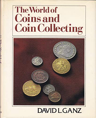 Beispielbild fr The world of coins and coin collecting zum Verkauf von Wonder Book