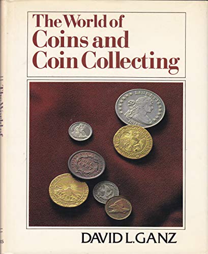 Stock image for The world of coins and coin collecting for sale by Wonder Book