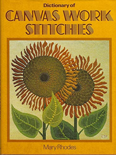 Stock image for Dictionary of canvas work stitches for sale by ThriftBooks-Atlanta