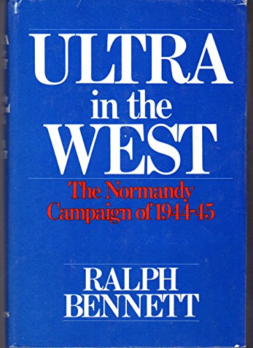 9780684167046: Ultra in the West