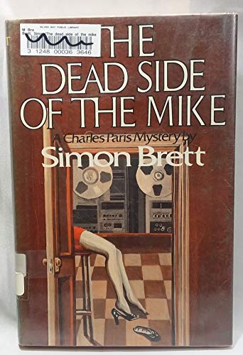 9780684167299: The Dead Side of the Mike: A Crime Novel