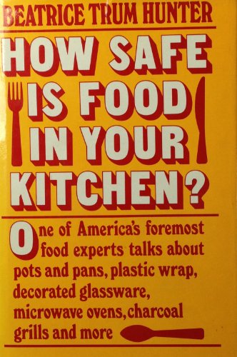 Beispielbild fr How Safe Is Food in Your Kitchen? zum Verkauf von Better World Books