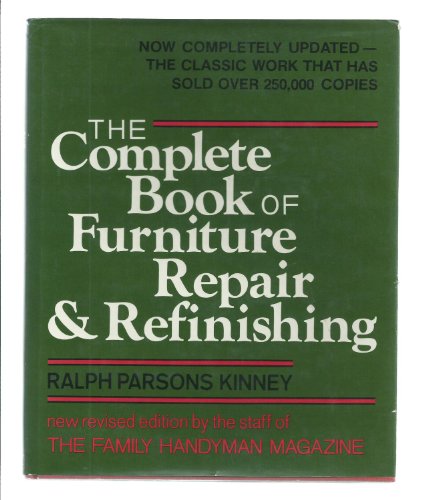 Stock image for The Complete Book of Furniture Repair and Refinishing for sale by Better World Books