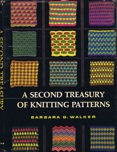 A Second Treasury of Knitting Patterns (9780684169385) by Barbara G. Walker