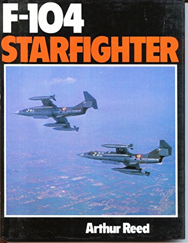 9780684169897: F-104 Starfighter