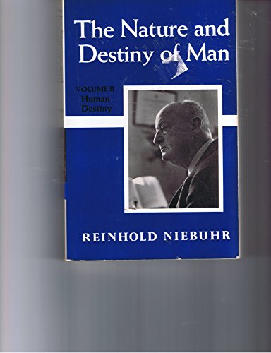 9780684169910: Nature and Destiny of Man (Nature & Destiny of Man P)