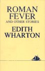 Beispielbild fr Roman Fever and Other Stories (Hudson River Editions) zum Verkauf von HPB-Ruby