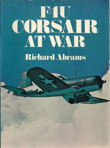 

F4U Corsair at War [signed]