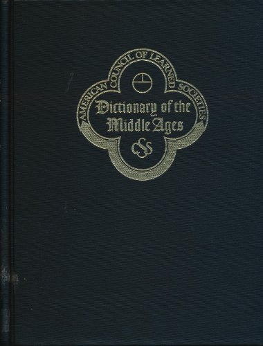 Stock image for Dictionary of the Middle Ages for sale by Better World Books: West