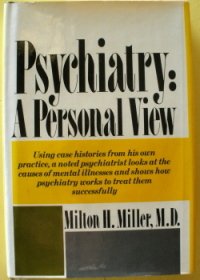 Psychiatry : A Personal View