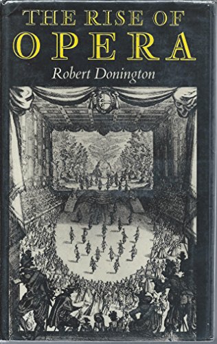 Imagen de archivo de The Rise of Opera a la venta por Better World Books