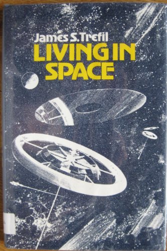 Stock image for Living in Space for sale by Lighthouse Books and Gifts