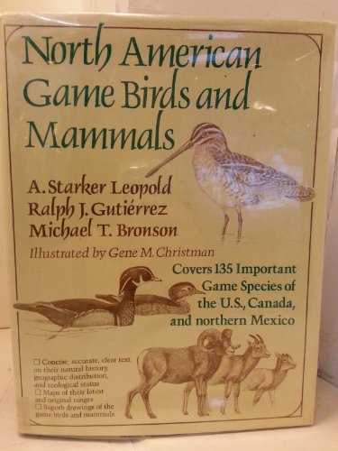 9780684172705: North American Game Birds and Mammals