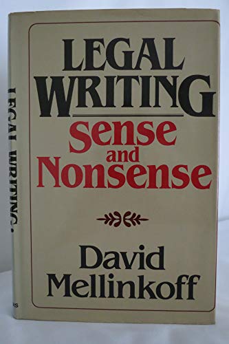 Beispielbild fr Legal Writing: Sense and Nonsense zum Verkauf von ThriftBooks-Atlanta