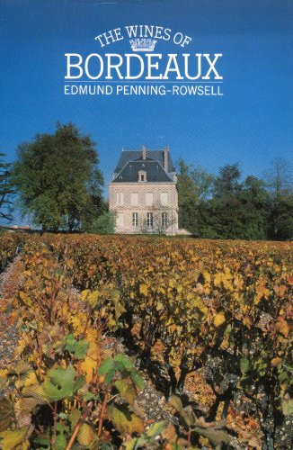 Imagen de archivo de The wines of Bordeaux a la venta por The Book Spot