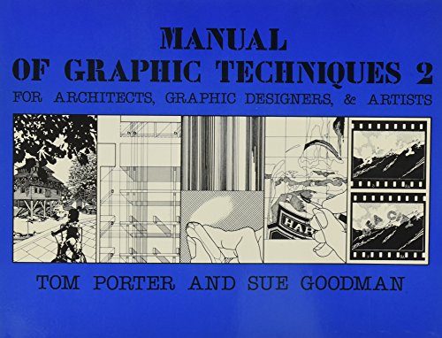 9780684174419: Manual of Graphic Techniques 2; for Architects, Graphic Designers, and Artists