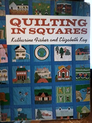 Beispielbild fr Quilting in Squares zum Verkauf von Better World Books