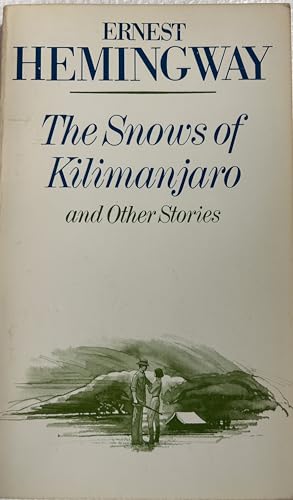 Stock image for The Snows of Kilimanjaro : And Other Stories for sale by Better World Books