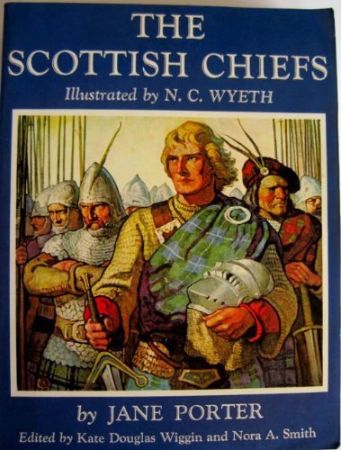 Imagen de archivo de The Scottish Chiefs a la venta por The Warm Springs Book Company