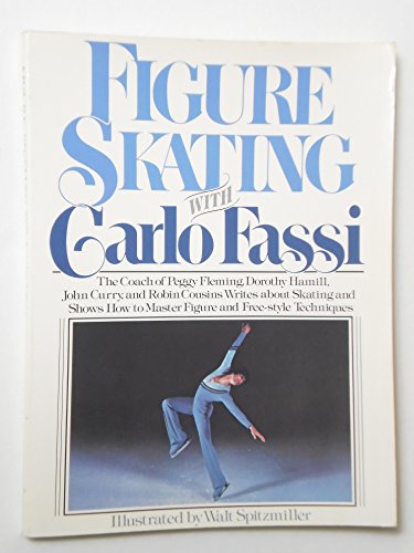 Imagen de archivo de Figure Skating with Carlo Fassi a la venta por SecondSale