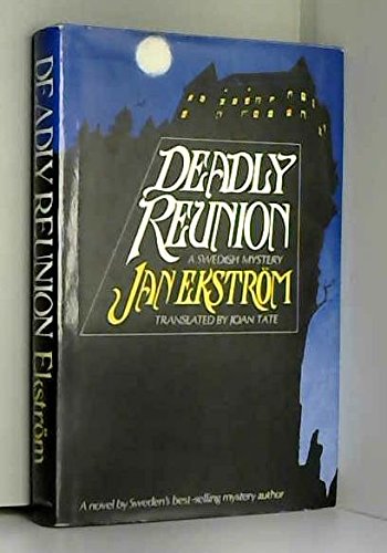 Stock image for Deadly Reunion - 1st Us Edition/1st Printing for sale by Books Tell You Why  -  ABAA/ILAB