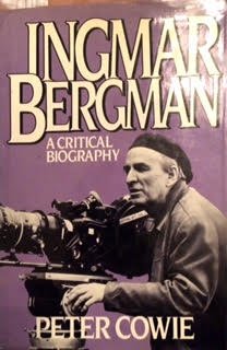 9780684177717: Ingmar Bergman: A Critical Biography