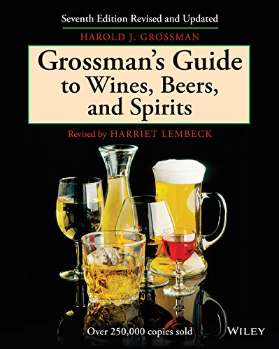 Beispielbild fr Grossman's Guide to Wines, Beers, and Spirits zum Verkauf von Wonder Book