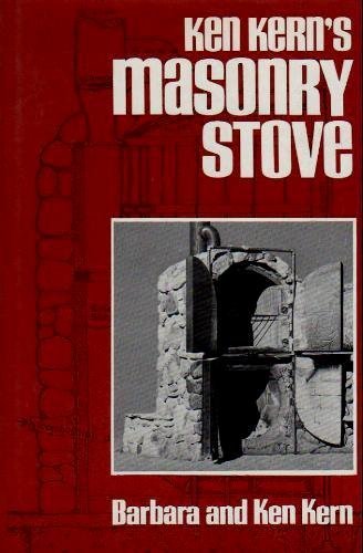 9780684177755: Ken Kern's Masonry Stove