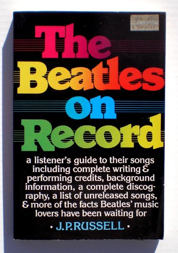 Beispielbild fr The Beatles on Record : A Listeners Guide zum Verkauf von Better World Books