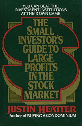 9780684178646: The Small Investor's Guide to Large Profits in the Stock Market