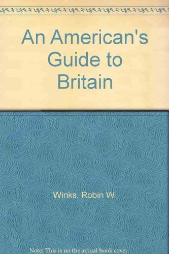 Beispielbild fr An American's Guide to Britain zum Verkauf von Better World Books