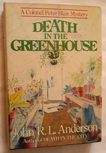 9780684178721: Death in the Greenhouse