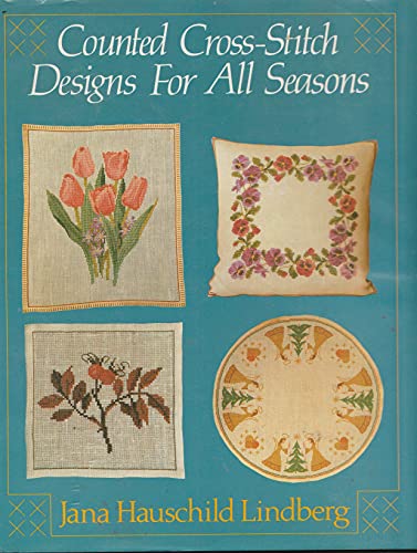 9780684178837: Counted Cross-Stitch Designs for All Seasons