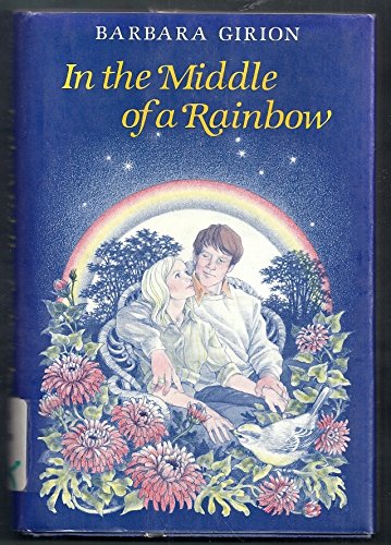 Beispielbild fr In the Middle of a Rainbow zum Verkauf von Anderson Book