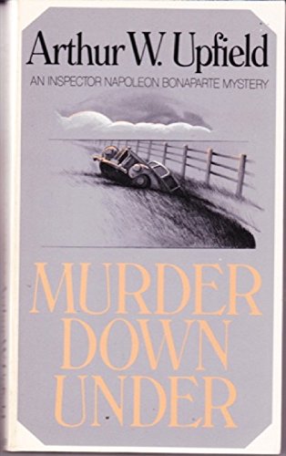 Imagen de archivo de Murder Down Under (An Inspector Napoleon Bonaparte Mystery) a la venta por BooksRun