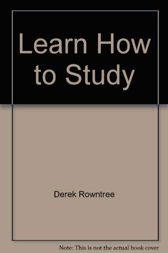 9780684179711: Learn How to Study: A Programmed Introduction to Better Study Techniques