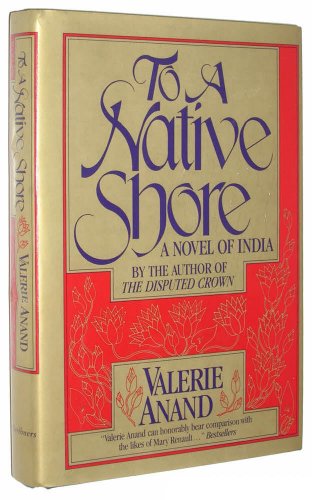 Stock image for To a Native Shore for sale by Better World Books: West