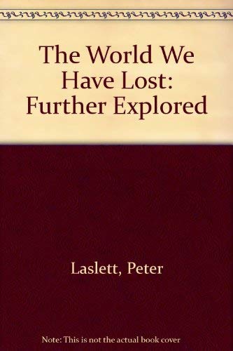 Stock image for The World We Have Lost: Further Explored for sale by Half Price Books Inc.