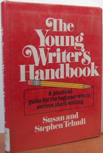 9780684180908: The YOUNG WRITERS HANDBOOK