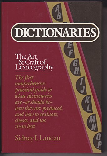 9780684180960: Dictionaries: The art and craft of lexicography