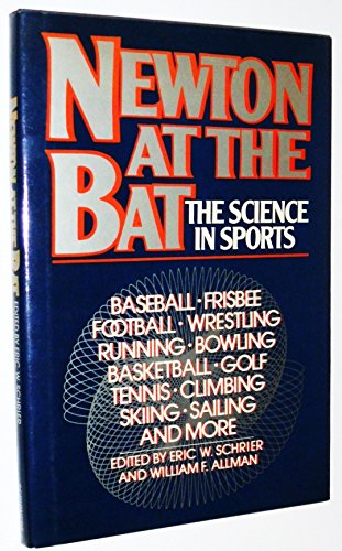 9780684181301: Newton at the bat: The science in sports