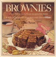 Beispielbild fr Brownies: Over One Hundred Scrumptious Recipes for More Kinds of Brownies Than You Ever Dreamed of zum Verkauf von Gulf Coast Books