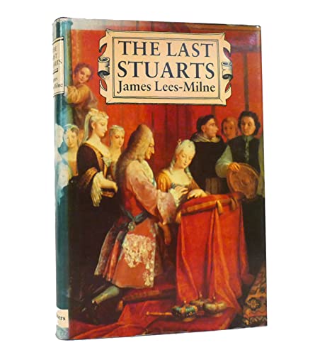 9780684181479: The Last Stuarts: British Royalty in Exile