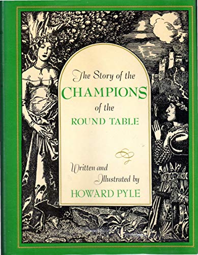 9780684181714: The Story of the Champions of the round Table