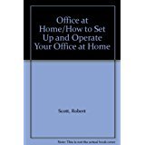 9780684182124: Office at Home/How to Set Up and Operate Your Office at Home