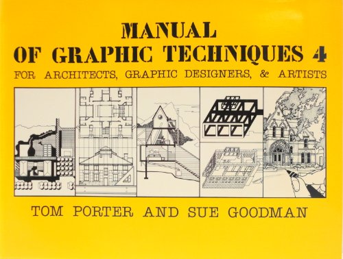 9780684182162: Manual of Graphic Techniques 4: For Architects, Graphic Designers and Artists (Scribner arts library)