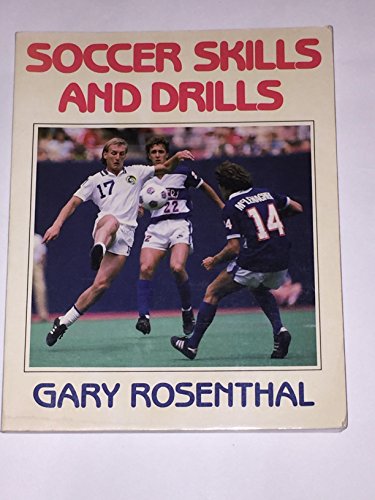 Beispielbild fr Soccer skills and drills (Soccer Skills & Drills Ppr) zum Verkauf von Robinson Street Books, IOBA