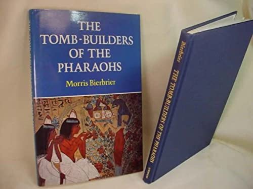 9780684182292: The Tomb-Builders of the Pharaohs [Idioma Ingls]
