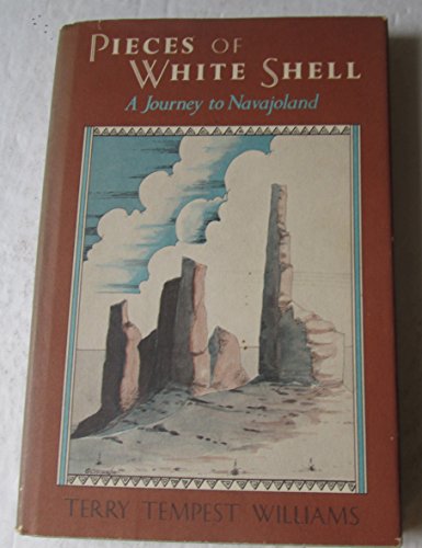 9780684182322: Pieces of White Shell: A Journey to Navajoland
